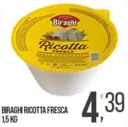 Cash pro Biraghi ricotta fresca offerta