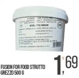 Cash pro Fusion for food strutto grezzo offerta