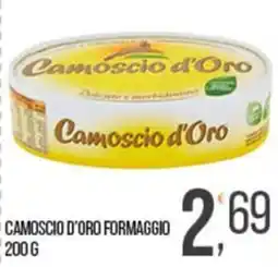 Cash pro Camoscio d'Oro formaggio offerta