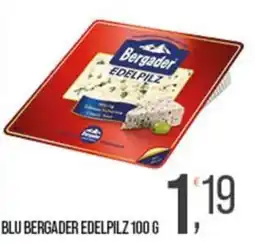 Cash pro Blu Bergader Edelpilz offerta