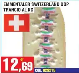 Immenso Cash Emmentaler Switzerland DOP offerta