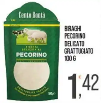 Cash pro Cento Bontà Pecorino delicato grattugiato offerta
