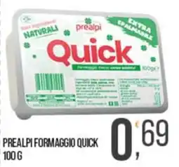 Cash pro Prealpi formaggio quick offerta