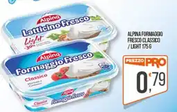 Cash pro Alpina Formaggio Fresco Classico offerta