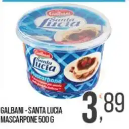 Cash pro Galbani - Santa Lucia Mascarpone offerta