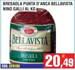Immenso Cash Bresaola punta d'anca bellavista offerta
