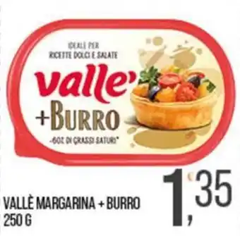 Cash pro Valle margarina + burro offerta