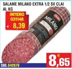 Immenso Cash Salame milano extra 1/2 sv Clai offerta