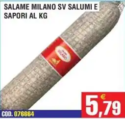 Immenso Cash Salame Milano SV offerta