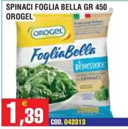 Immenso Cash Spinaci foglia bella Orogel offerta