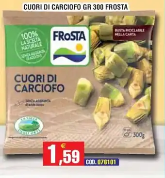 Immenso Cash Cuori di carciofo Frosta offerta