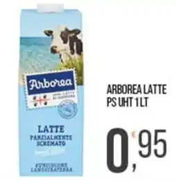 Cash pro Arborea latte parzialmente scremato offerta