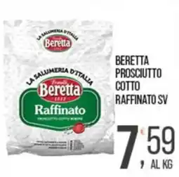Cash pro Beretta prosciutto cotto raffinato sv offerta