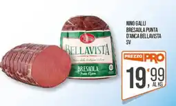 Cash pro Bresaola punta d'anca Bellavista offerta