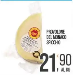 Cash pro Provolone del Monaco spicchio offerta