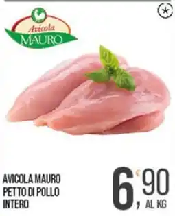 Cash pro Avicola Mauro petto di pollo intero offerta