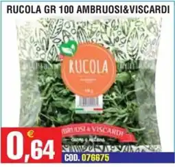 Immenso Cash Rucola Ambruosi & Viscardi offerta