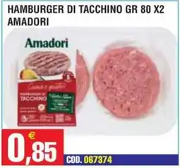 Immenso Cash Hamburger di tacchino Amadori offerta