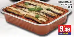 Immenso Cash Parmigiana di melanzane offerta