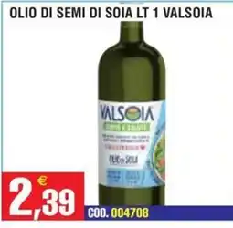 Immenso Cash Olio di semi di soia Valsoia offerta