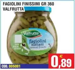 Immenso Cash Fagiolini finissimi Valfrutta offerta