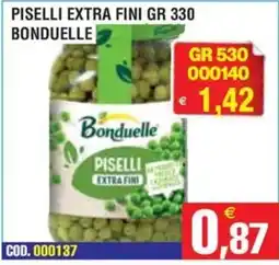 Immenso Cash Piselli extra fini Bonduelle offerta