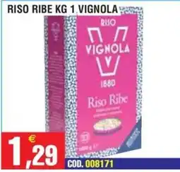 Immenso Cash Riso Ribe Vignola offerta