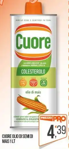 Cash pro Cuore olio di semi di mais offerta