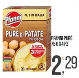 Cash pro Pfanni Pure di Patate in Ficchi offerta