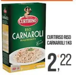 Cash pro Curtiriso riso Carnaroli offerta