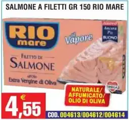 Immenso Cash Salmone a filetti Rio Mare offerta