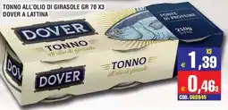 Immenso Cash Tonno all'olio di girasole Dover offerta