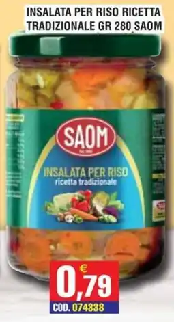 Immenso Cash Insalata per riso Saom offerta