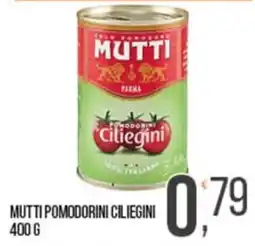 Cash pro Mutti pomodorini ciliegini offerta