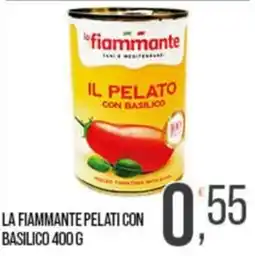 Cash pro La Fiammante pelati con basilico offerta