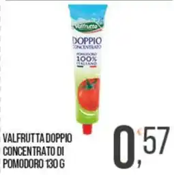 Cash pro Valfrutta doppio concentrato di pomodoro offerta