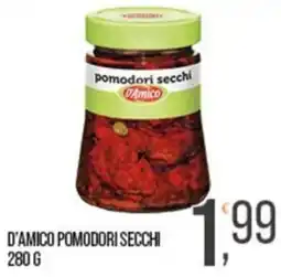 Cash pro D'Amico pomodori secchi offerta