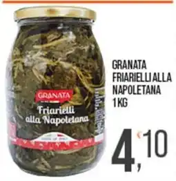 Cash pro Granata Friarielli alla Napoletana offerta