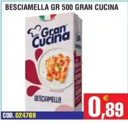 Immenso Cash Besciamella Gran Cucina offerta