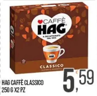 Cash pro Hag caffè classico offerta