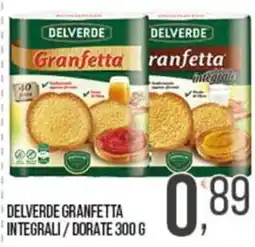 Cash pro Delverde granfetta integrali offerta
