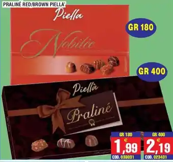 Immenso Cash Piella Praliné offerta