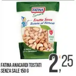 Cash pro Fatina anacardi tostati senza sale offerta