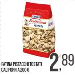 Cash pro Fatina pistacchi tostati offerta