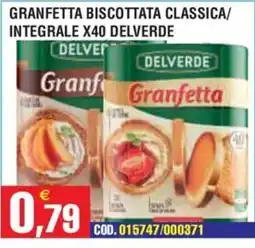 Immenso Cash Granfetta biscottata classica Delverde offerta