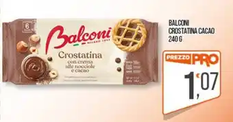 Cash pro Balconi Crostatina cacao offerta