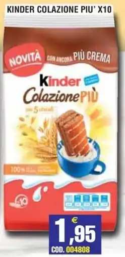 Immenso Cash Kinder Colazione Più offerta