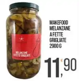 Cash pro Makefood melanzane a fette grigliate offerta