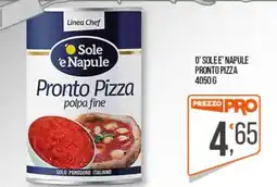 Cash pro Sole e Napule Pronto Pizza polpa fine offerta