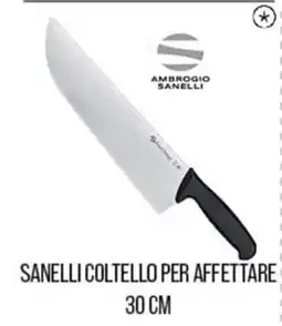 Cash pro Sanelli coltello per affettare offerta